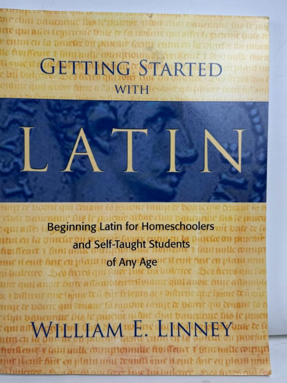 Getting Started With Latin by William E. Linney Paperback ISBN 9780979505102